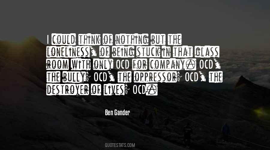 Being A Bully Quotes #1026184