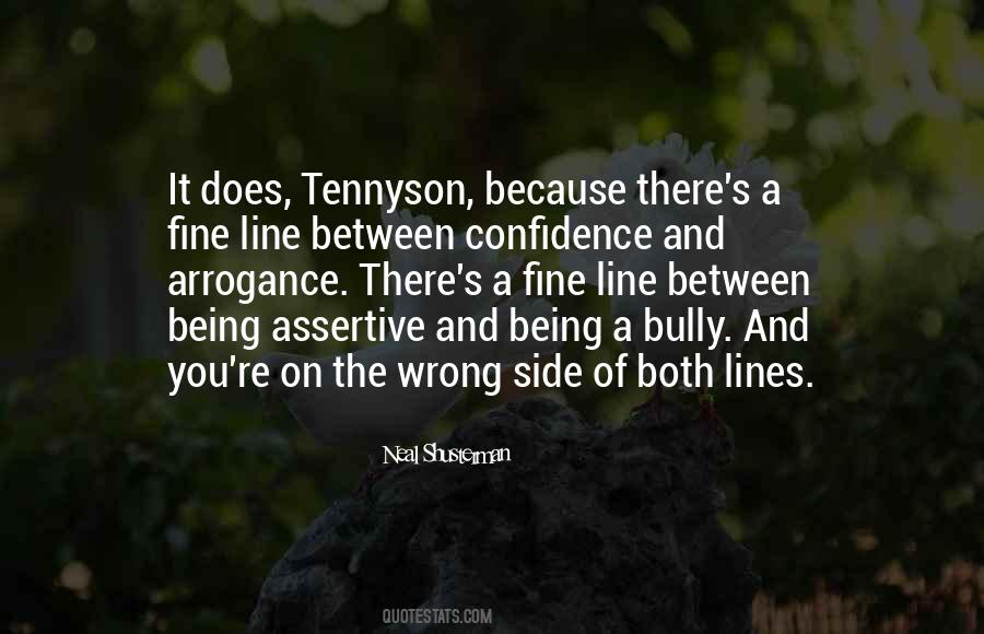 Being A Bully Quotes #23034