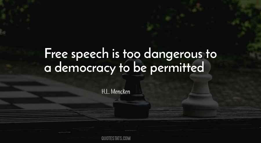 Free Speech Democracy Quotes #492191