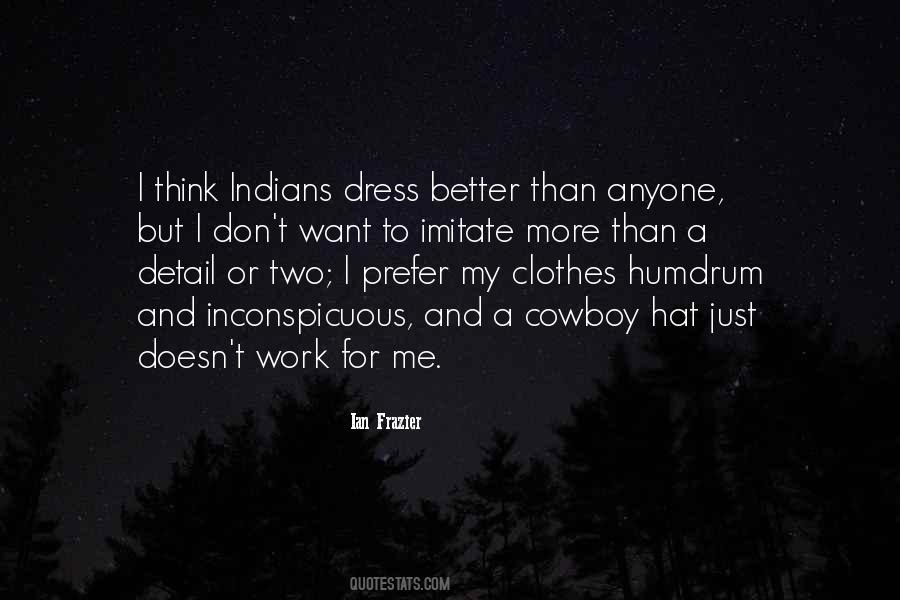 Quotes About Indians #1162467