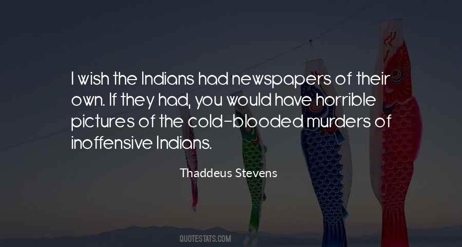 Quotes About Indians #1368401