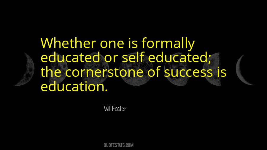 Education Is Not The Key To Success Quotes #115948