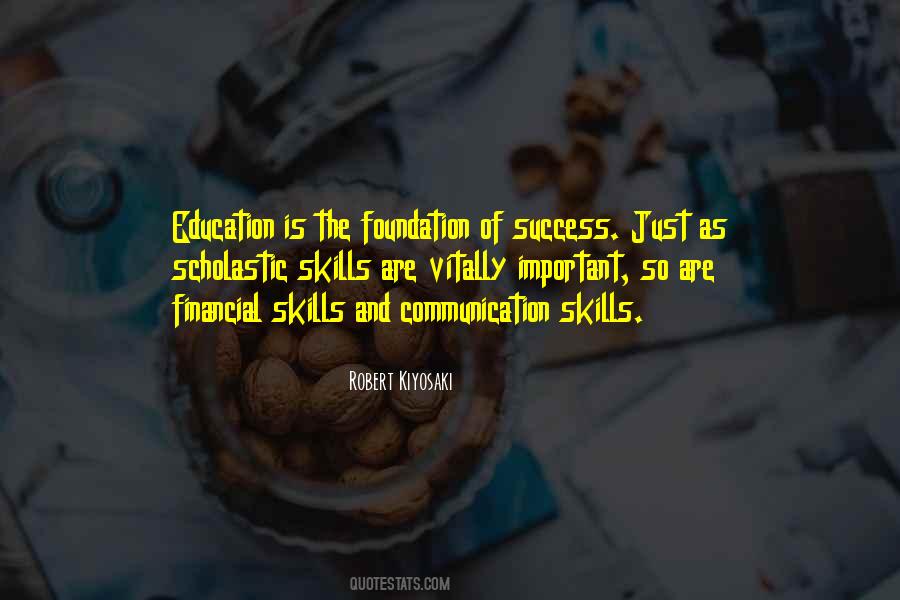 Education Is Not The Key To Success Quotes #424566