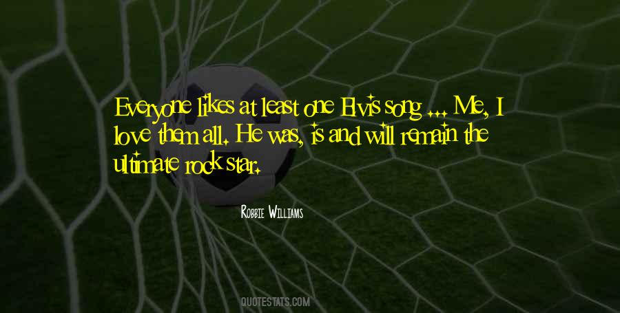 Everyone Likes Me Quotes #258974