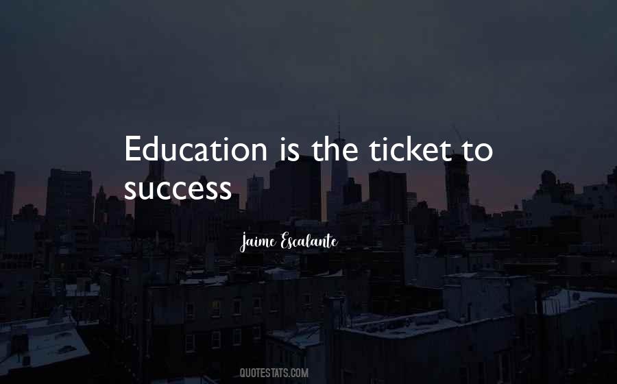 Education Is Quotes #1148983