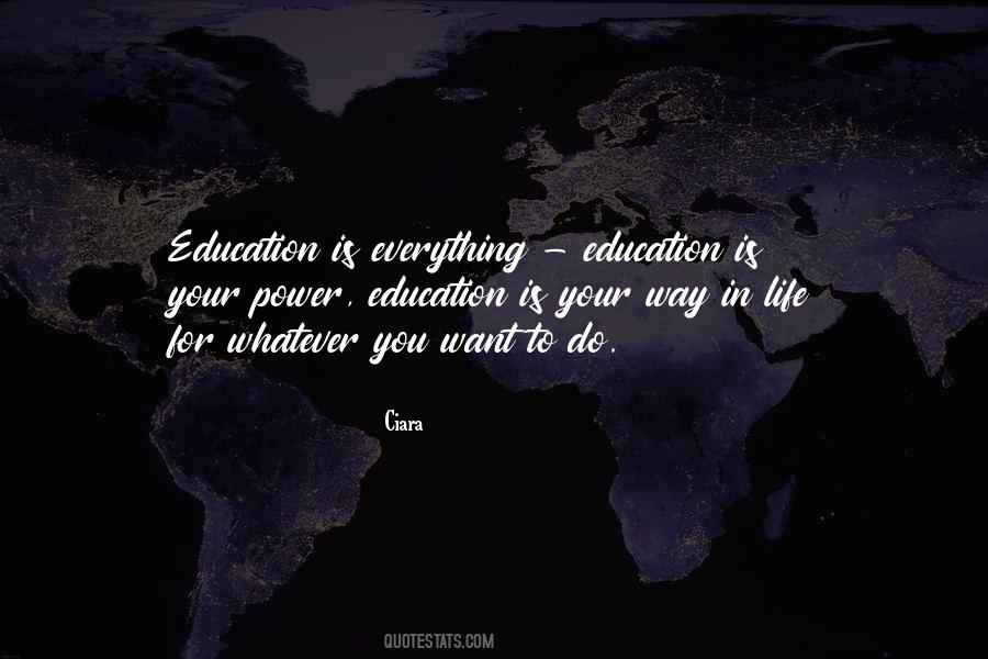 Education Is Quotes #1186775