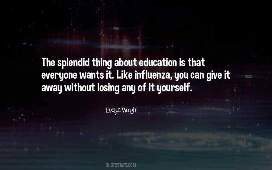 Education Is Quotes #1200429