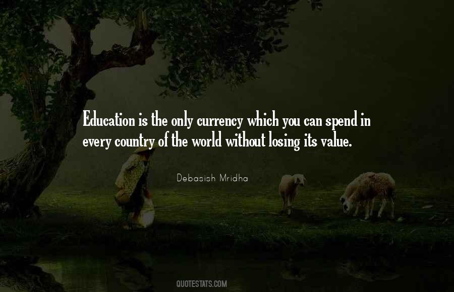 Education Is Quotes #1227411