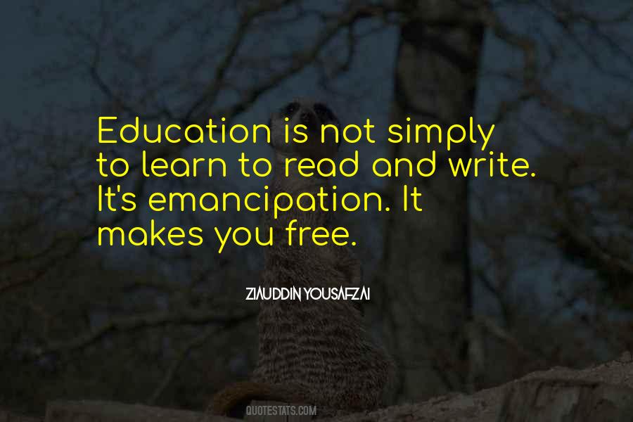 Education Is Quotes #1298012