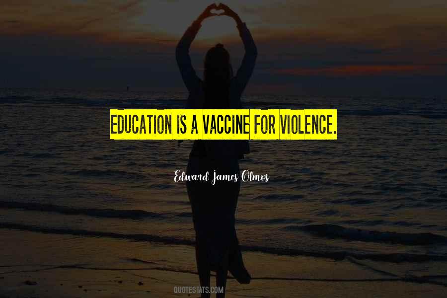 Education Is Quotes #1315246