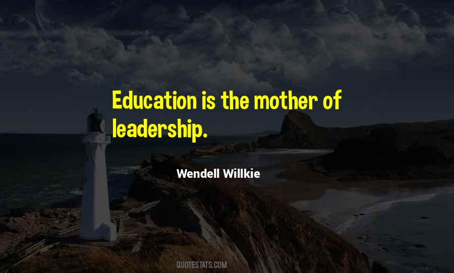 Education Is Quotes #1319464
