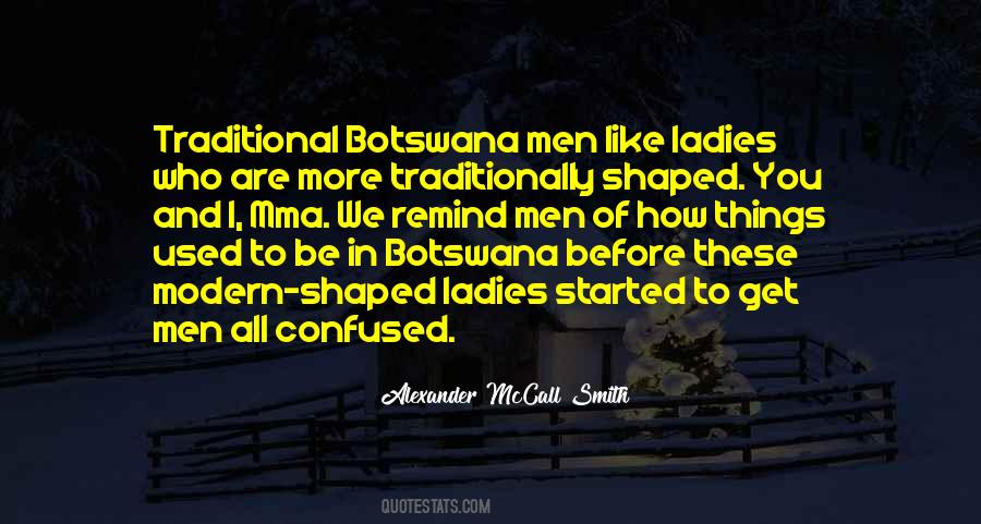 Who I Used To Be Quotes #1004848
