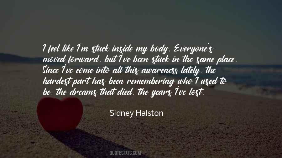 Who I Used To Be Quotes #1171421