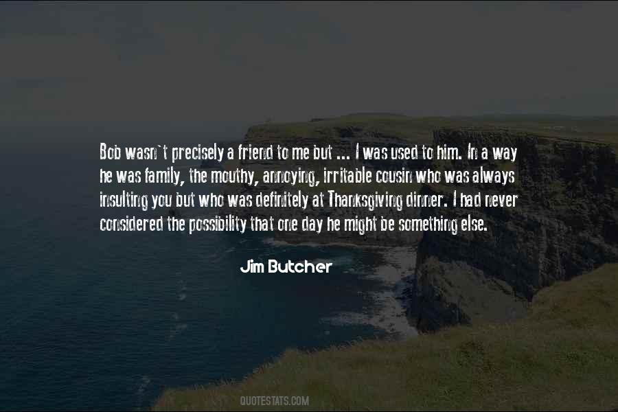 Who I Used To Be Quotes #1522239
