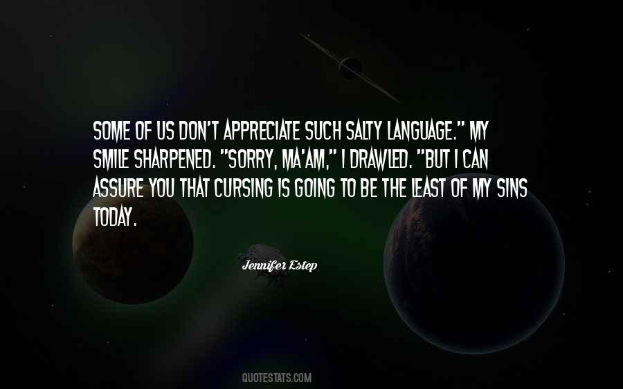 Some Sorry Quotes #1561367
