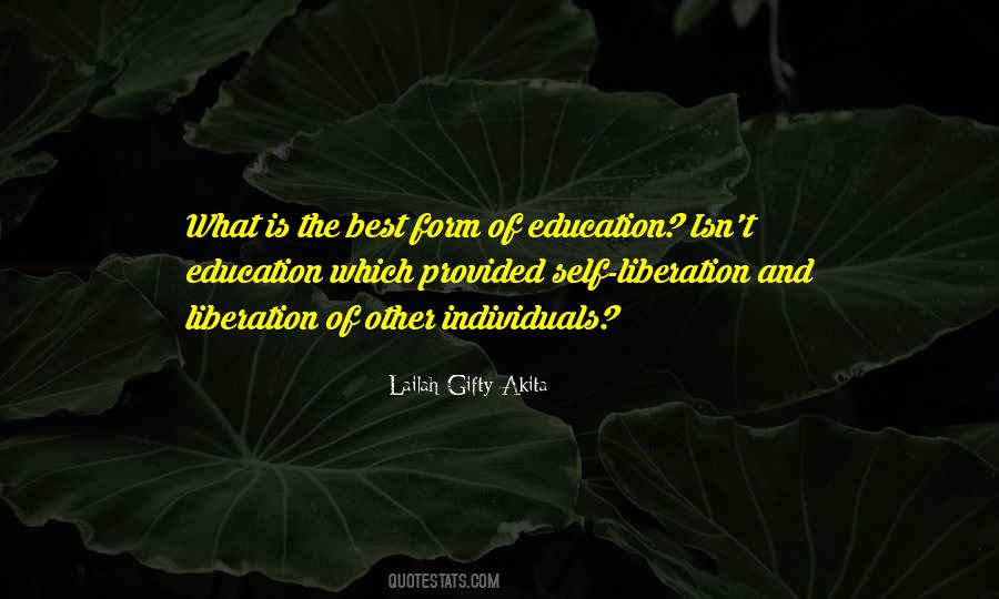 Education Liberation Quotes #389227