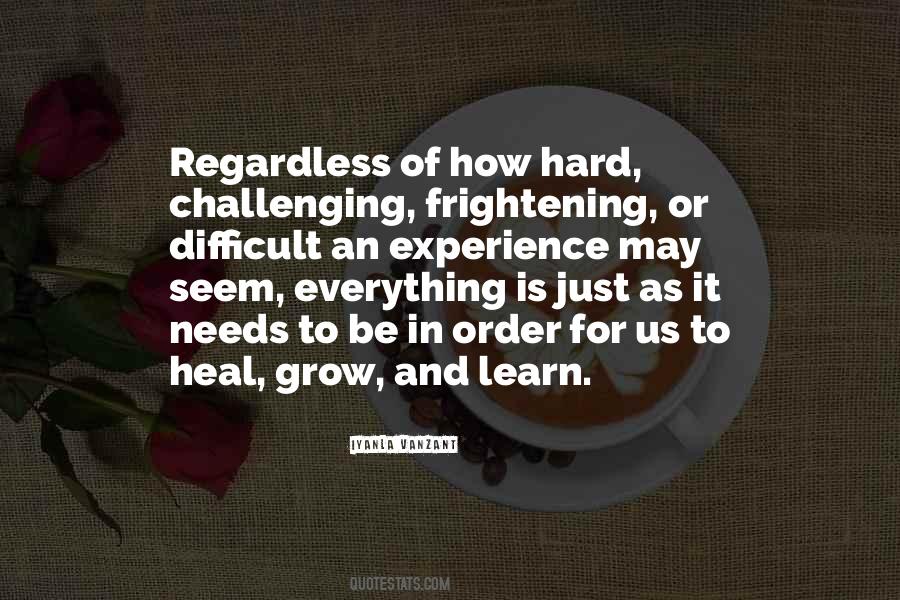Everything Is An Experience Quotes #324595