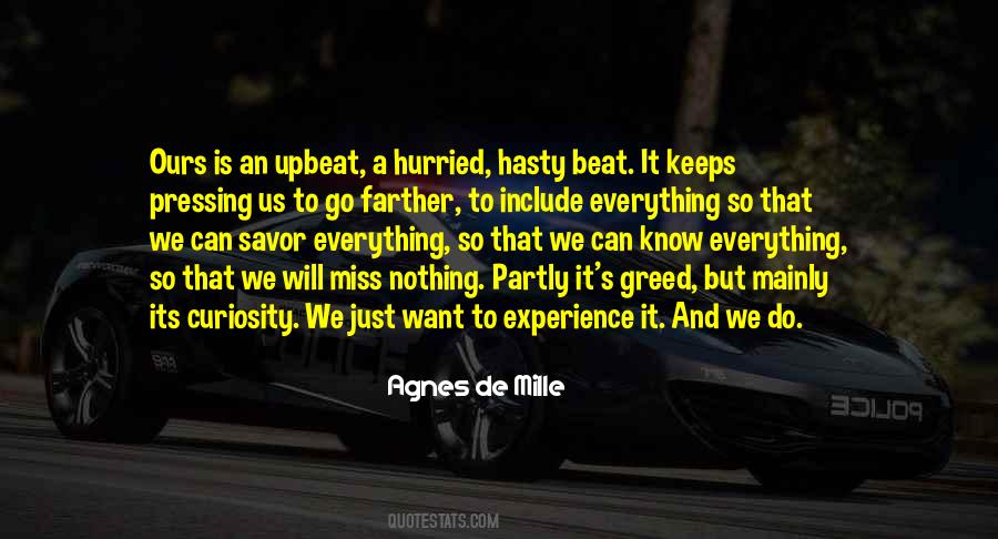 Everything Is An Experience Quotes #508524