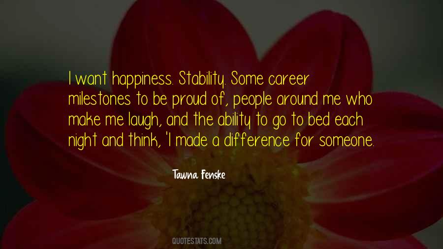 I Want To Make A Difference Quotes #1414573