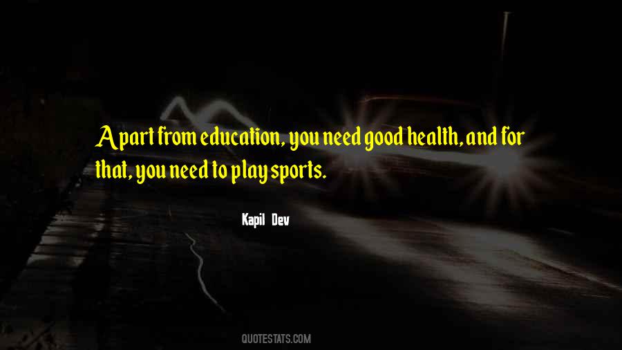 Education Over Sports Quotes #1257775