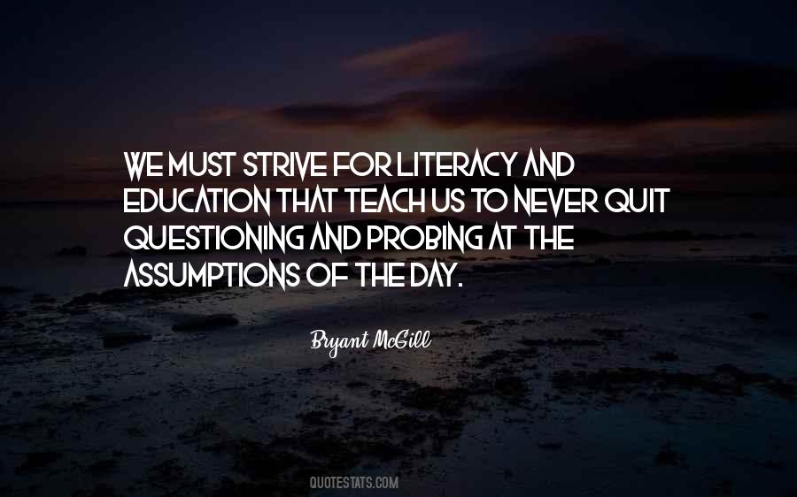 Education Questioning Quotes #26712