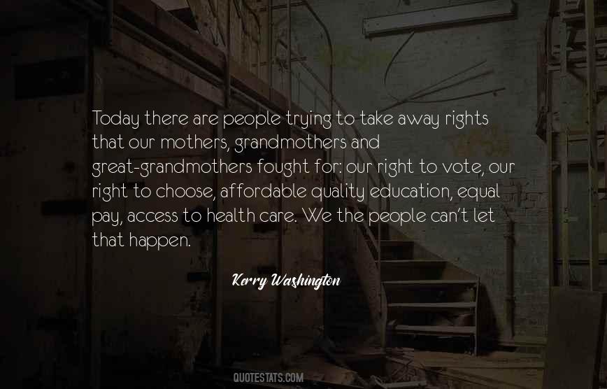 Choose Quality Quotes #206018
