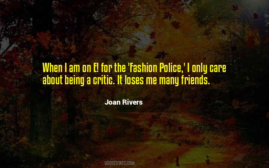 I Am The Police Quotes #519123