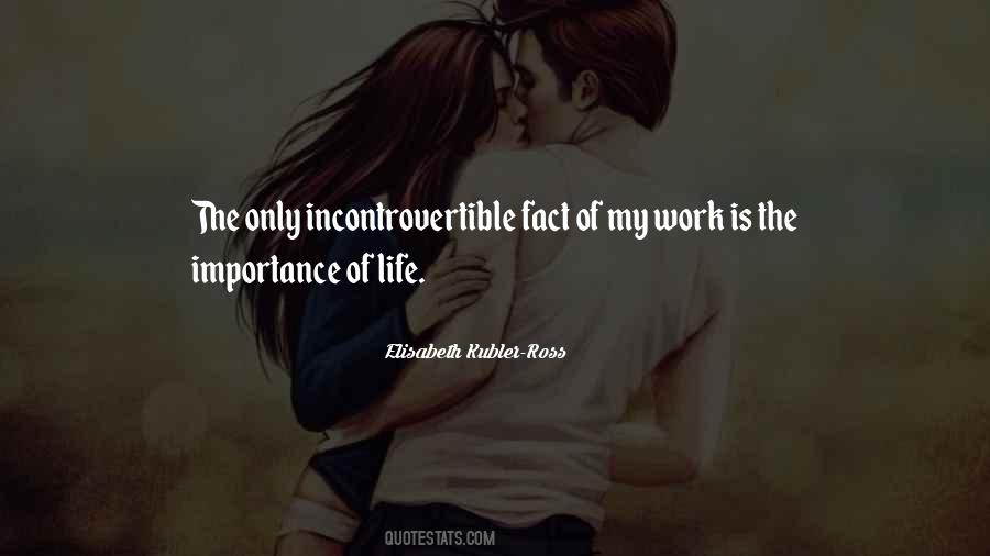 My Importance Quotes #43502