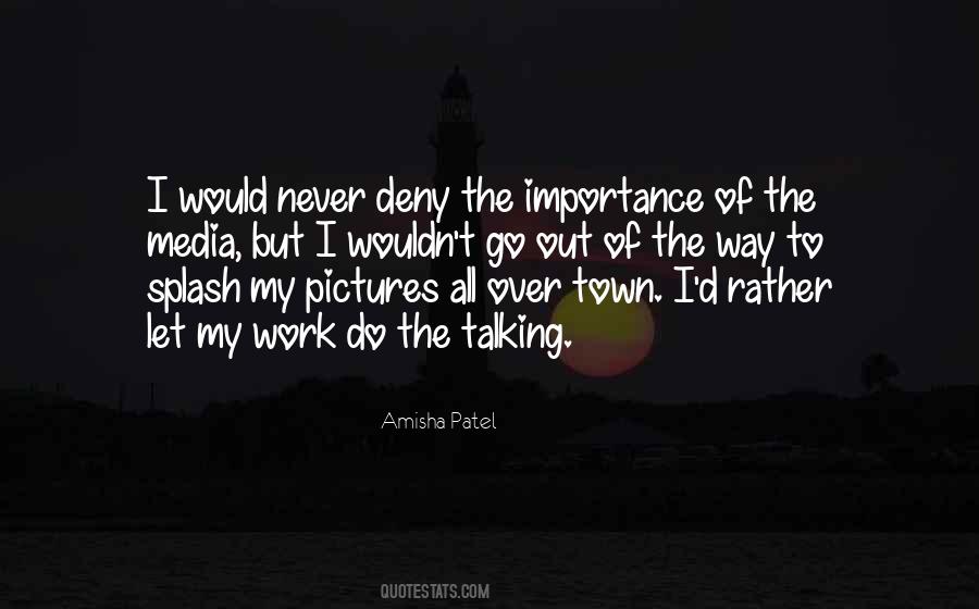 My Importance Quotes #531252