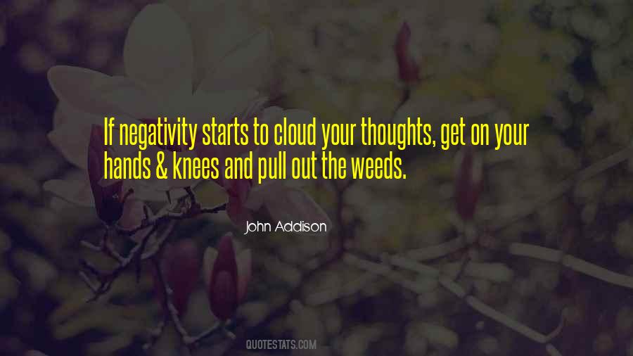 What Is A Weed Quotes #111017