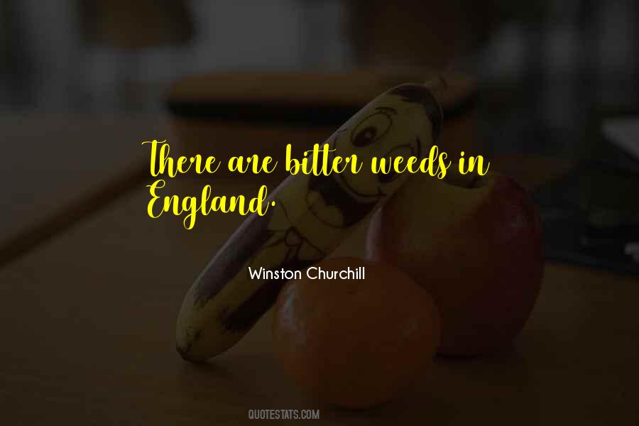 What Is A Weed Quotes #158353