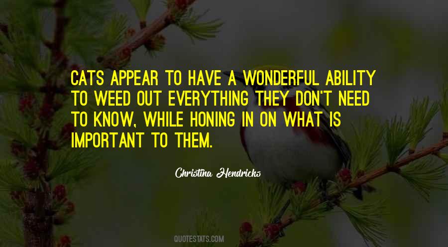 What Is A Weed Quotes #1634267