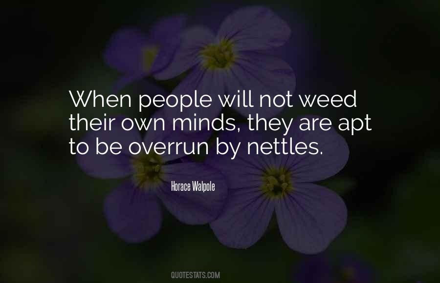 What Is A Weed Quotes #82014