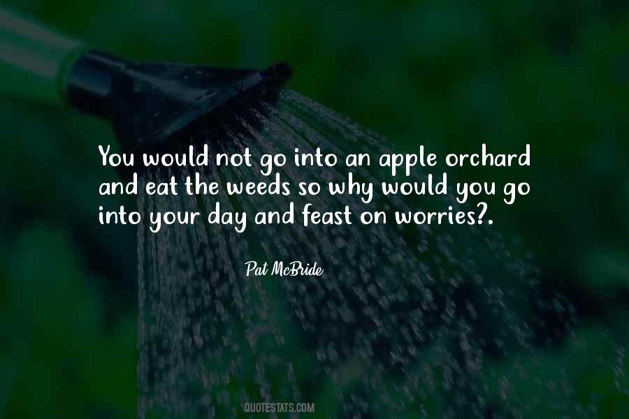 What Is A Weed Quotes #85522