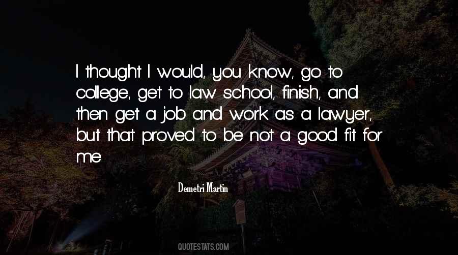 Law College Quotes #432145
