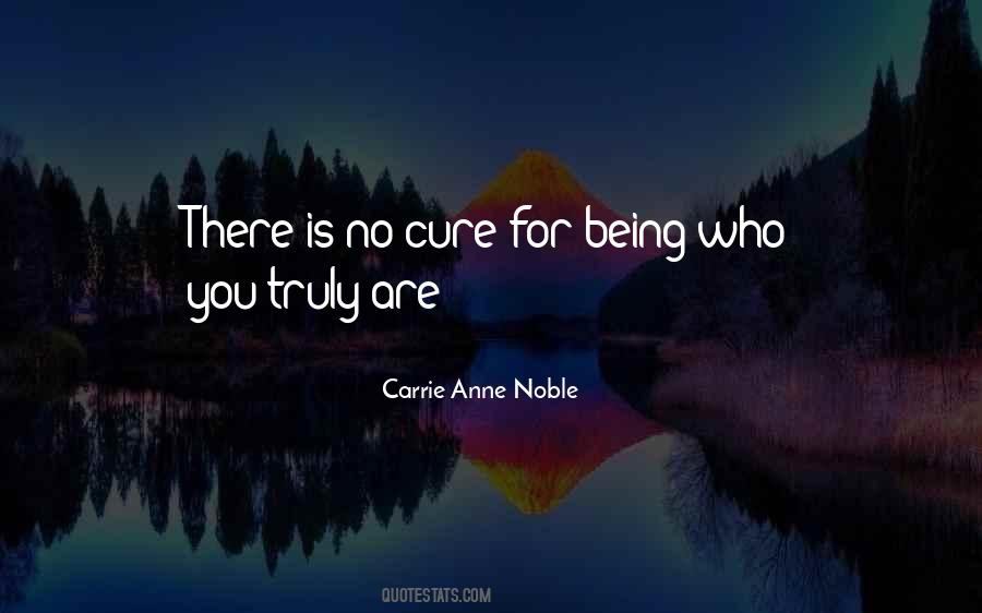 Quotes About Being Who You Truly Are #835860