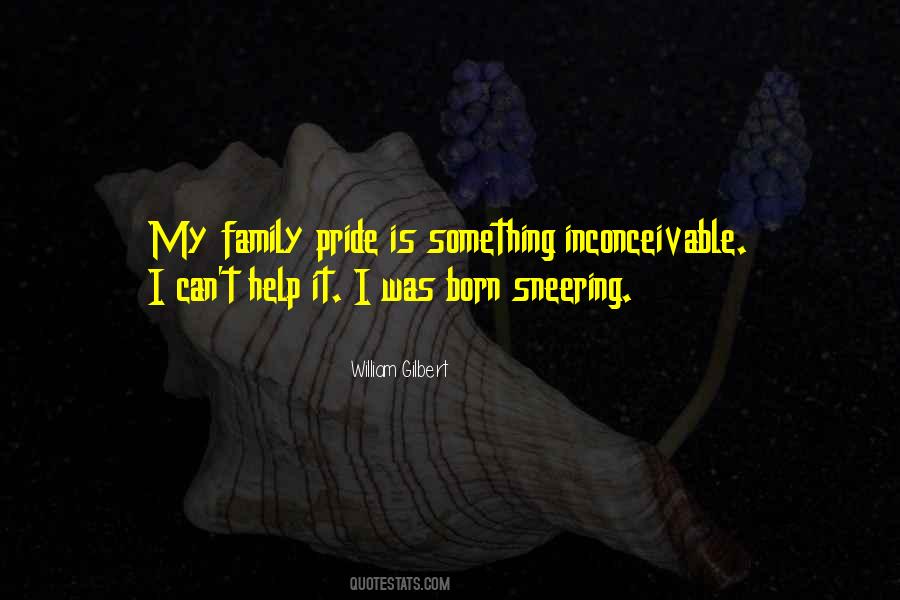 Family Pride Quotes #1722766