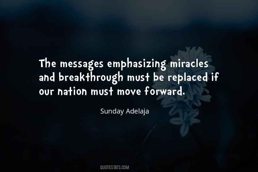 Be The Miracle Quotes #1531094