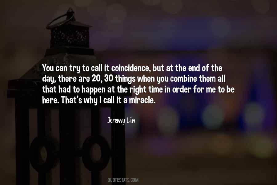 Be The Miracle Quotes #382786