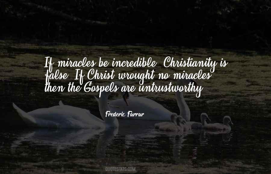 Be The Miracle Quotes #705636