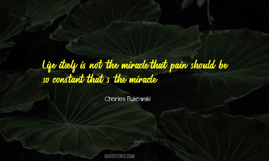 Be The Miracle Quotes #728157