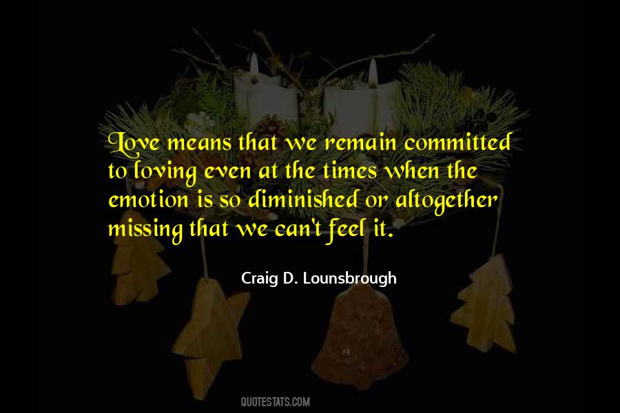 We Feel The Love Quotes #1232577