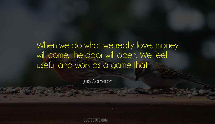 We Feel The Love Quotes #1301341