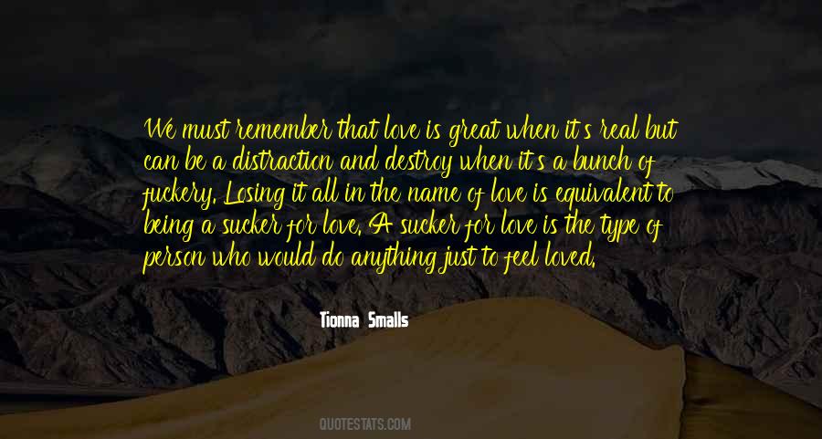 We Feel The Love Quotes #375777