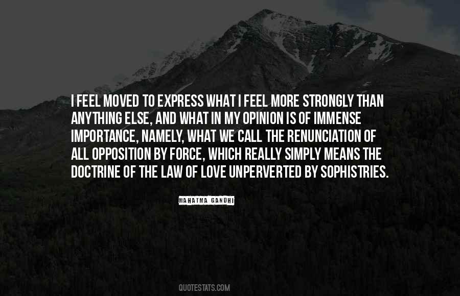 We Feel The Love Quotes #647498