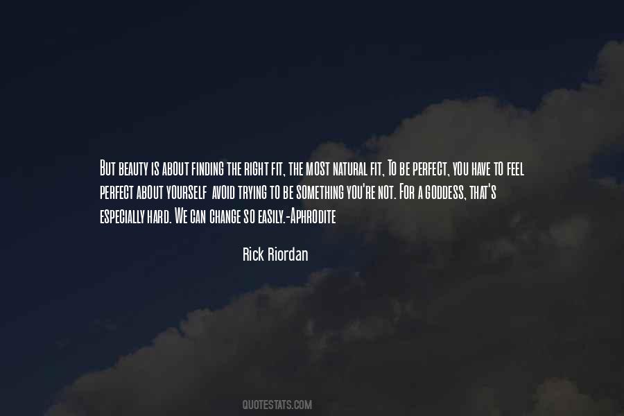 We Feel The Love Quotes #978866