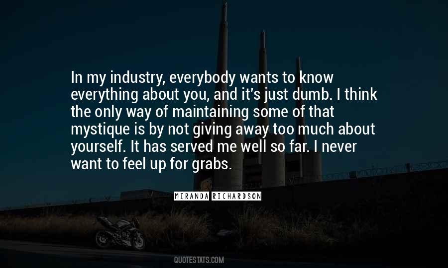 Think Only About Yourself Quotes #1703930