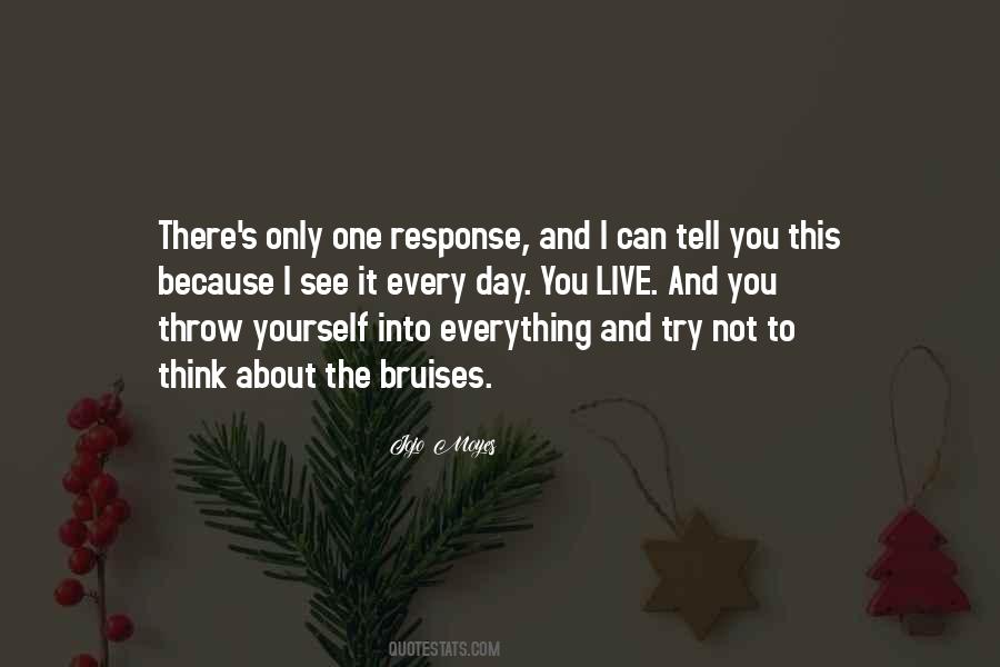 Think Only About Yourself Quotes #946336