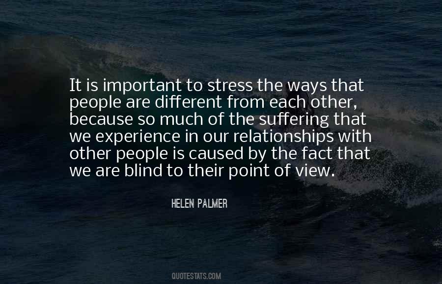 Because We Are Different Quotes #1139783