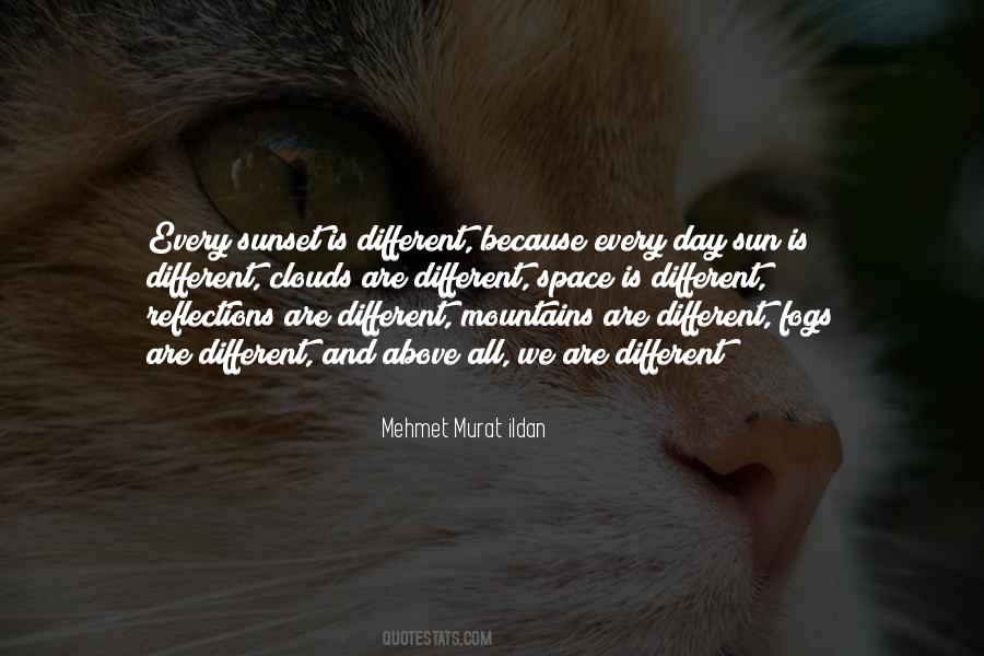Because We Are Different Quotes #1212271
